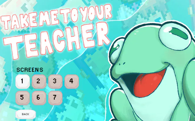 Take Me To Your Teacher!